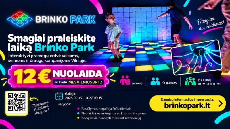 BRINKO PARK pramogų erdvė Vilniuje
