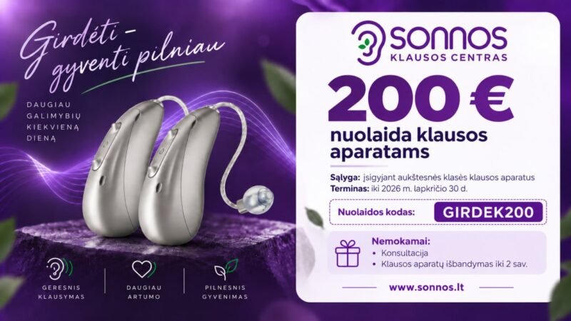 SPECIALUS PASIŪLYMAS 200 € nuolaida aukštesnės klasės klausos aparatams